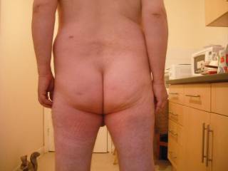 Nude in the kitchen to show you my bare ass cheeks and crack.  Another I\'d like to dedicate to my lovely friend ssenior, I am proud to show you my bum, babe xxxxxxxxxxxxxxxxx