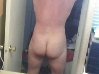 Do you like my ass?  Showing off for my girlfriend!