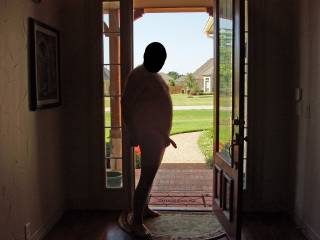 I was in a risky mood...so I had hubby pose nude by the open front door and I hoped for a visitor!  Do you like?