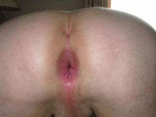 My butthole after my BF wore me out for an hour... I'm ready for more!