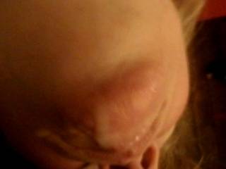 Hubbys cum all over my face.